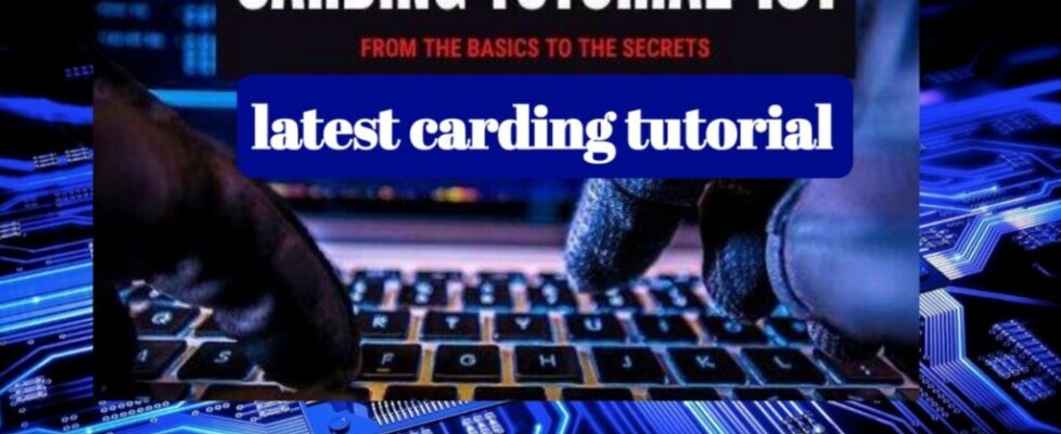 All in one Carding tutorial for Beginners [Full Course]